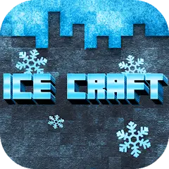 Ice craft [Взлом/МОД Unlocked] на Андроид